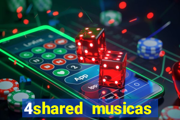 4shared musicas para baixar